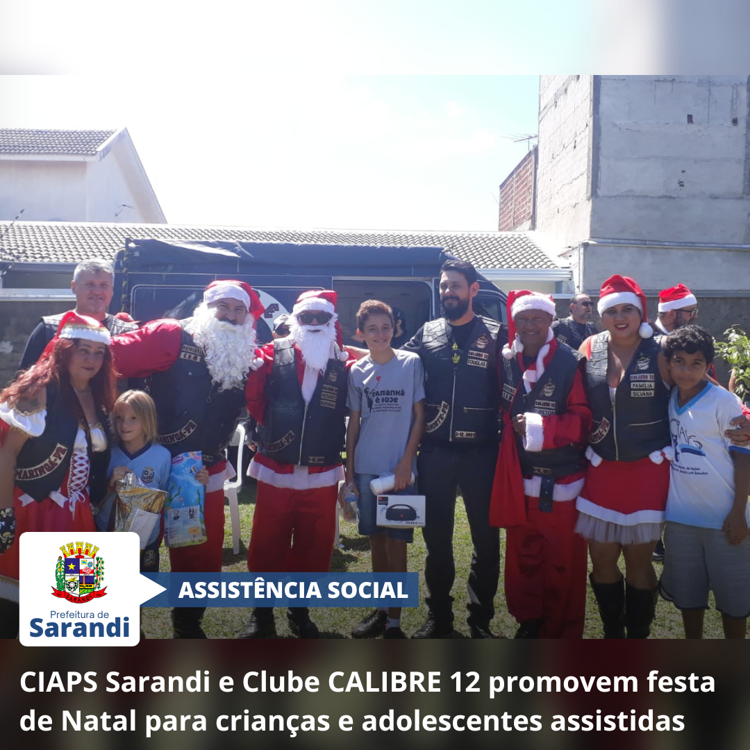 CIAPS Sarandi e Clube CALIBRE 12 promovem festa de Natal para crianças e adolescentes assistidas